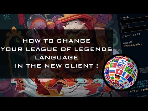 How To Change Language For League Of Legends Mac New Client